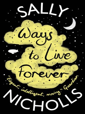 cover image of Ways to Live Forever